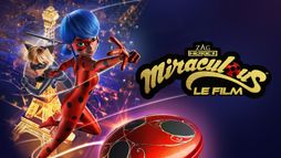 Miraculous – Le film