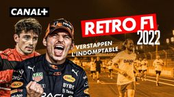 Rétro F1 2022 - Verstappen, l'indomptable