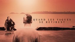 Quand les vagues se retirent