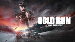 Gold Run : le convoi de l'impossible