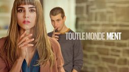 Tout le monde ment
