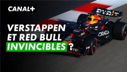 Verstappen et Red Bull invincibles ?