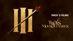 Pack 2 films LES TROIS MOUSQUETAIRES : D'ARTAGNAN - MILADY