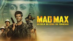 Mad Max : au-delà du dôme du tonnerre