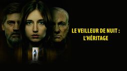 Le veilleur de nuit : L'héritage