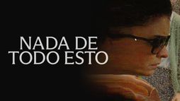 Nada de todo esto