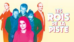 Les rois de la piste