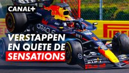 Max Verstappen, en quête de sensations