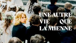 Une autre vie que la mienne