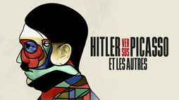 Hitler vs Picasso et les autres