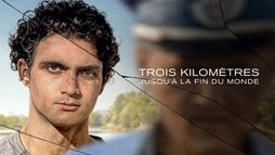 Trois kilomètres jusqu'à la fin du monde