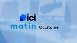 ICI Matin - Occitanie