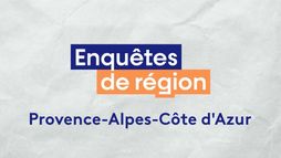 Enquêtes de région - Provence Alpes Côte d'Azur