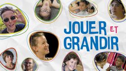 Jouer et grandir