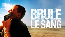 Brûle le sang