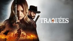 Traquées