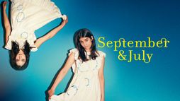 September & July