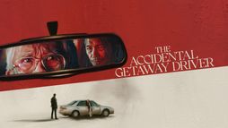 The Accidental Getaway Driver