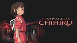 Le voyage de Chihiro