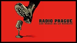 Radio Prague, les ondes de la révolte
