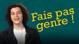Fais pas genre ! avec Roman Doduik
