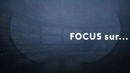 Focus sur...