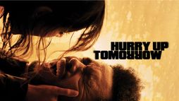 Hurry Up Tomorrow