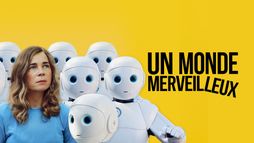 Un monde merveilleux