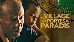 Le village aux portes du paradis