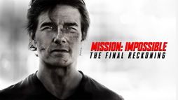 Mission : Impossible - The Final Reckoning