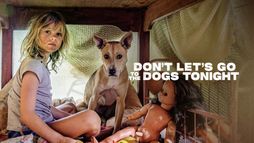 Don't Let's Go to the Dogs Tonight