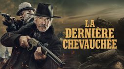 La dernière chevauchée
