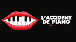 L'Accident de piano