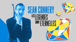 Sean Connery, les légendes sont éternelles