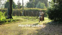 Marche ou rêve