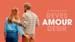 La Trilogie d'Oslo : Amour