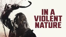 In a Violent Nature