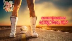 Qui veut épouser un astronaute ?