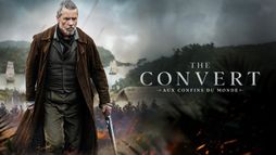 The Convert : Aux confins du monde