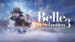 Belle et Sébastien 3 : le dernier chapitre