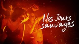 Nos jours sauvages
