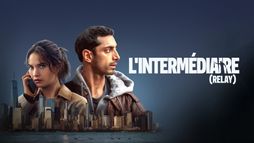 L'Intermédiaire (Relay)