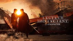 Lecteur omniscient : La Prophétie