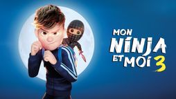 Mon ninja et moi 3