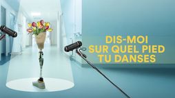 Dis-moi sur quel pied tu danses