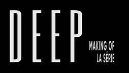 Deep - bonus les personnages