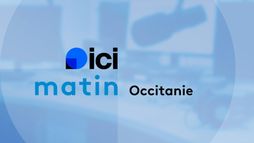 ICI Matin - Occitanie