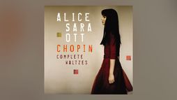 Alice Sara Ott - Chopin : Valses complètes