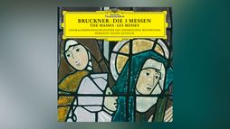 Bruckner - Messe n° 3 en fa mineur