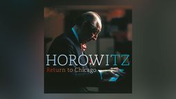 Vladimir Horowitz - Return to Chicago (1986)